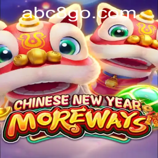 Descubra CHINESENEWYEARMOREWAYS: A Nova Sensação de Jogo em ABC8.COM